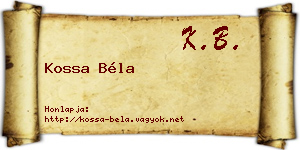 Kossa Béla névjegykártya